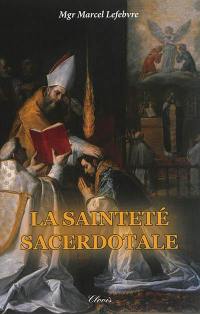 La sainteté sacerdotale