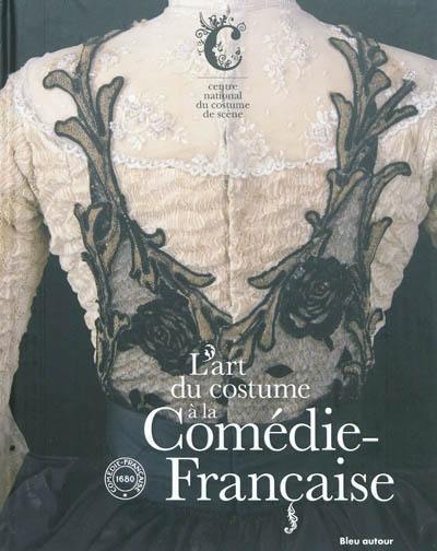 L'art du costume à la Comédie-Française