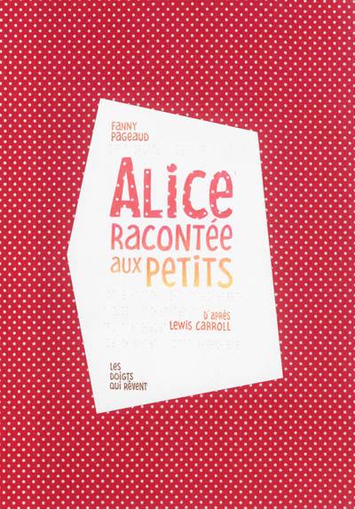 Alice racontée aux petits