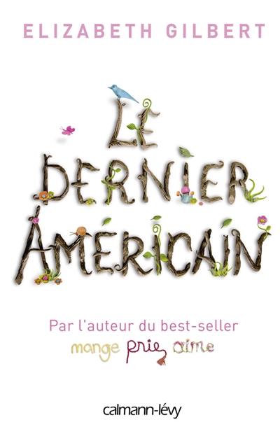 Le dernier Américain