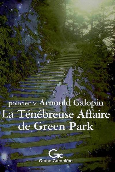 La ténébreuse affaire de Green Park