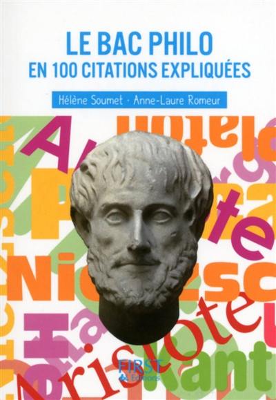 Le bac philo en 100 citations expliquées