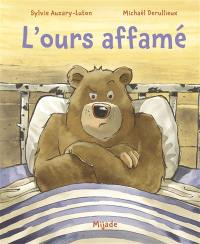 L'ours affamé