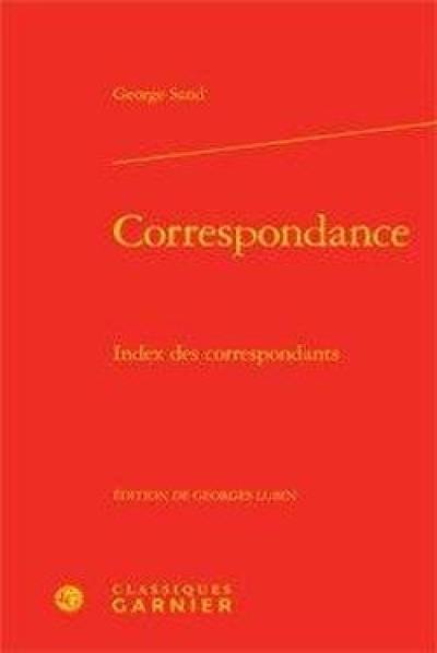 Correspondance. Index des correspondants