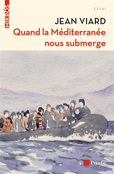 Quand la Méditerranée nous submerge : réfugiés, terrorisme, islam, quartiers, populisme... : entretien avec José Lenzini