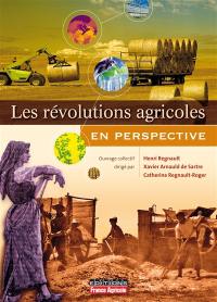 Les révolutions agricoles en perspective