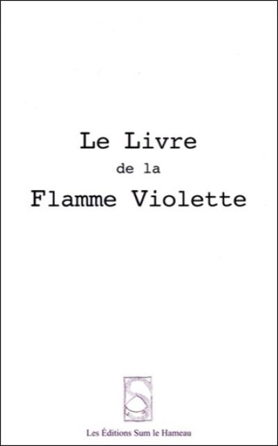 Le livre de la flamme violette