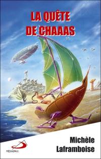 La quête de Chaaas 1