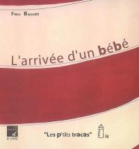 L'arrivée d'un bébé