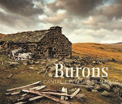 Burons : Cantal, Cézallier et Aubrac