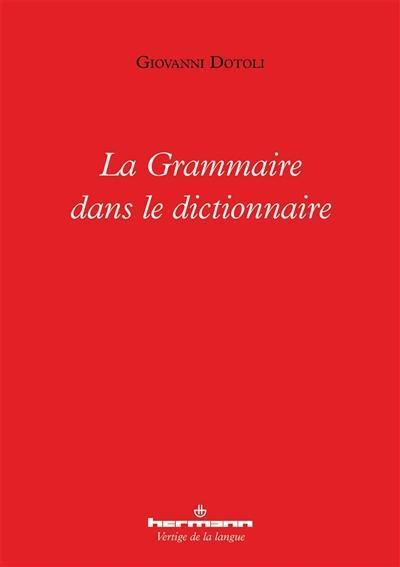 La grammaire dans le dictionnaire