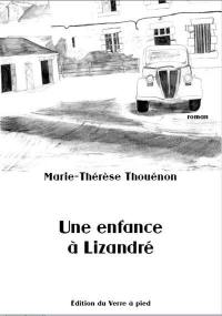 Une enfance à Lizandré