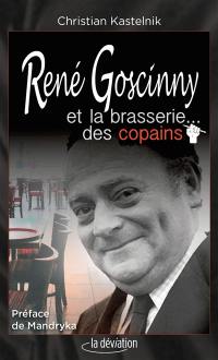 René Goscinny et la brasserie... des copains