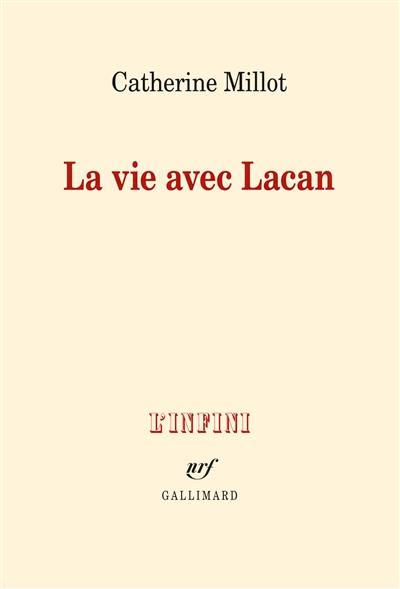 La vie avec Lacan