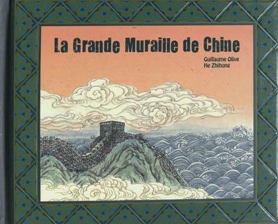 La Grande Muraille de Chine