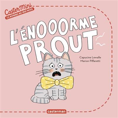 L'énooorme prout