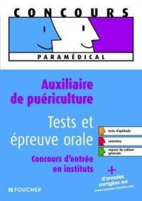 Auxiliaire de puériculture, tests et épreuve orale : concours d'entrée en école et en institut