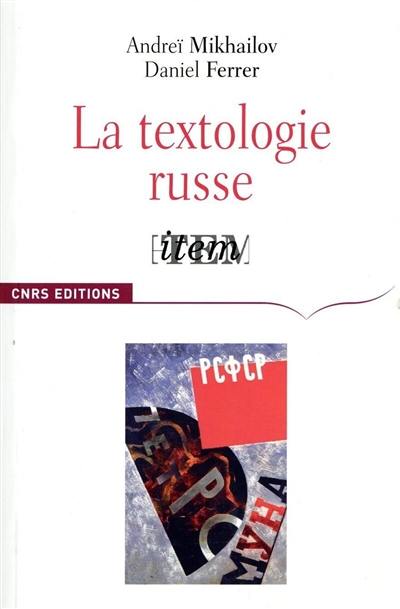 La textologie russe : anthologie