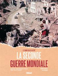 La Seconde Guerre mondiale : coffret