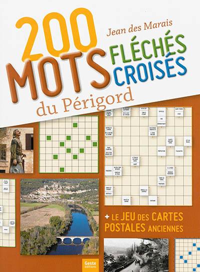 200 mots fléchés et mots croisés du Périgord