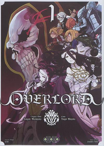 Overlord. Vol. 1