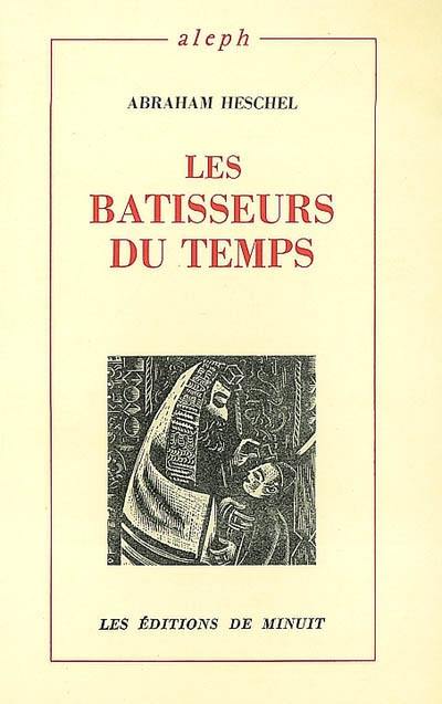 Les bâtisseurs du temps