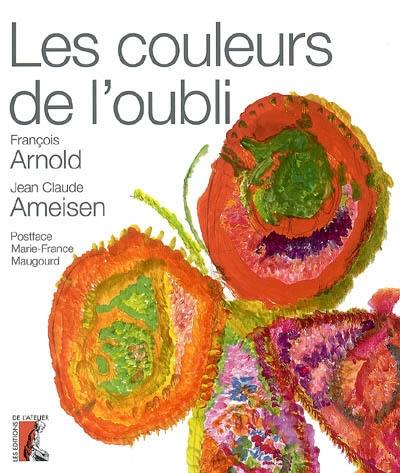 Les couleurs de l'oubli