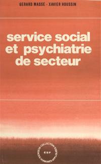 Service social et psychiatrie de secteur