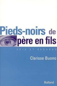 Pieds-noirs de père en fils