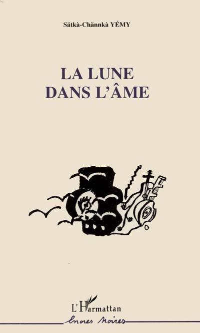 La lune dans l'âme