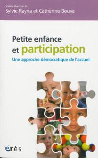 Petite enfance et participation : une approche démocratique de l'accueil