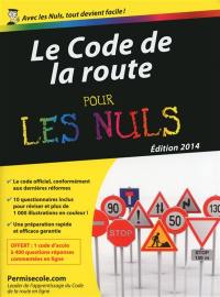 Le code de la route pour les nuls