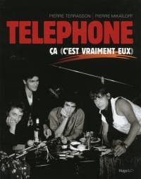 Téléphone : ça c'est vraiment eux