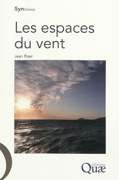 Les espaces du vent