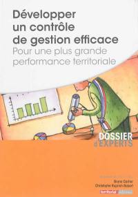 Développer un contrôle de gestion efficace : pour une plus grande performance territoriale