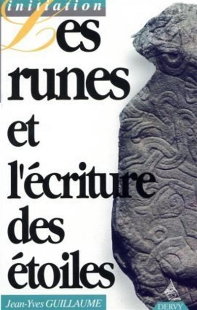 Les runes et l'écriture des étoiles