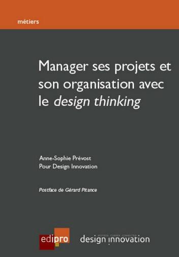 Manager ses projets et son organisation avec le design thinking