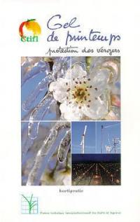 Gel de printemps : protection des vergers