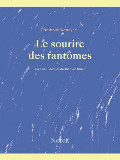 Le sourire des fantômes