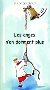 Les anges n'en dorment plus