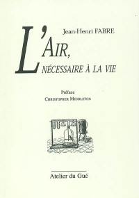 L'air, nécessaire à la vie