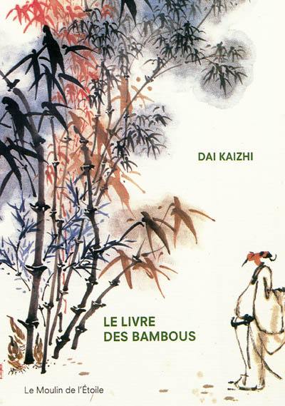 Le livre des bambous