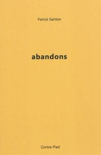 Abandons