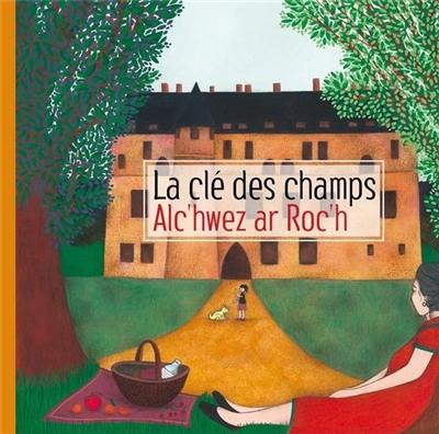 La clé des champs. Alc'hwez ar Roc'h