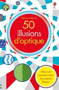 50 illusions d'optique