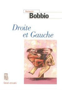 Droite et gauche : essai sur une distinction politique