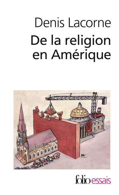 De la religion en Amérique : essai d'histoire politique