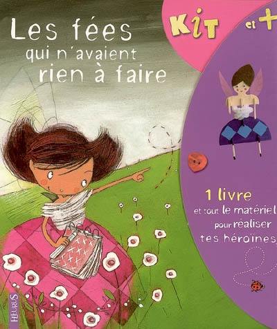 Les fées qui n'avaient rien à faire