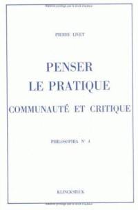 Penser le pratique, communauté et critique