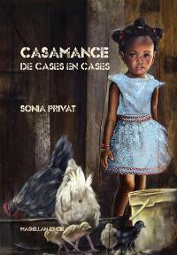 Casamance : de cases en cases